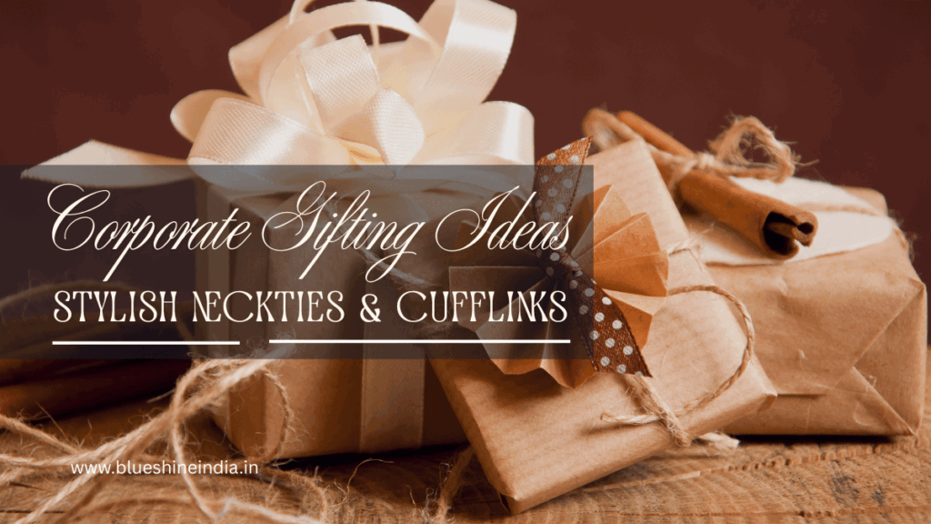 Corporate Gifting Ideas: Stylish Neckties & Cufflinks Sets - Blue Shine